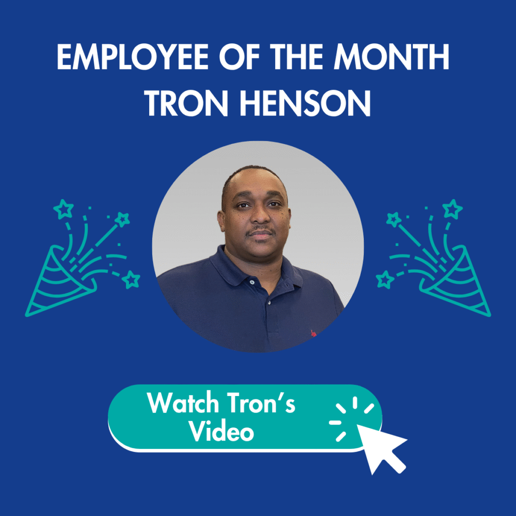tron henson employee of the month august 2025